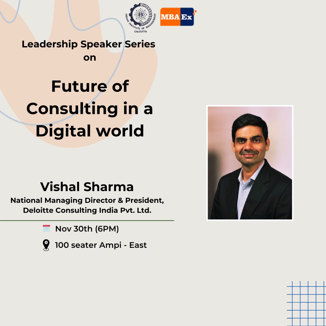 IIM_Calcutta's tweet photo. MBAEx Batch 16 is excited to host Mr Vishal Sharma, National Managing Director &amp; President at Deloitte Consulting India Pvt. Ltd on 30th November 2022. His talk will be on the “Future of Consulting in a Digital World.” https://t.co/VzuBVRbSfp
