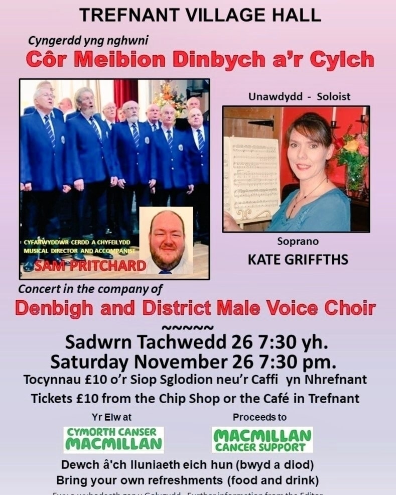 Only 1 day to go until our next concert on 26th November at Trefnant Village Hall near Denbigh. Looking forward to sharing a stage with Kate Griffiths Soprano, again. Tickets available at £10 each from Trefnant Fish and Chips Shop and Trefnant Cafe. Time to get your tickets.