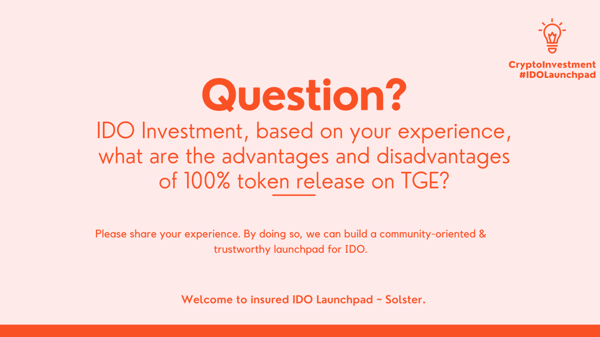 In our Twitter poll, we found community prefers #IDO projects with 100% token release on TGE.

❓ IDO Investment, based on your experience, what are the advantages and disadvantages of 100% token release on TGE?

😇 Best 5 answers, 1 $SOL Each. Valid for 9D.

#Solana #TokenSale