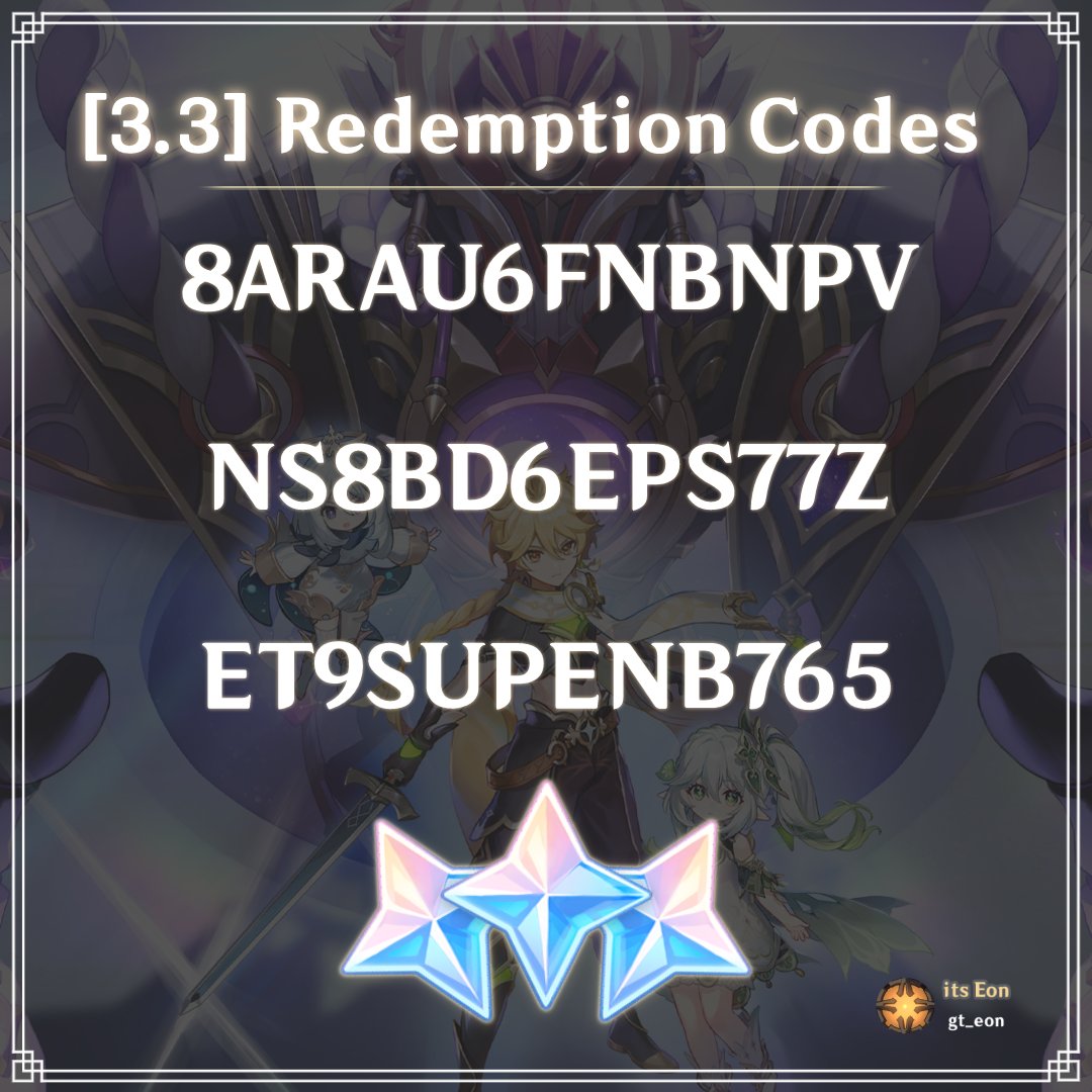 Its Eon on X: Travellers! Here are the redemption codes from the 3.3 Live.  Claim your primogems fast, you only have today. 🦾❤️🙏 Link  : #primogems #GenshinImpact   / X