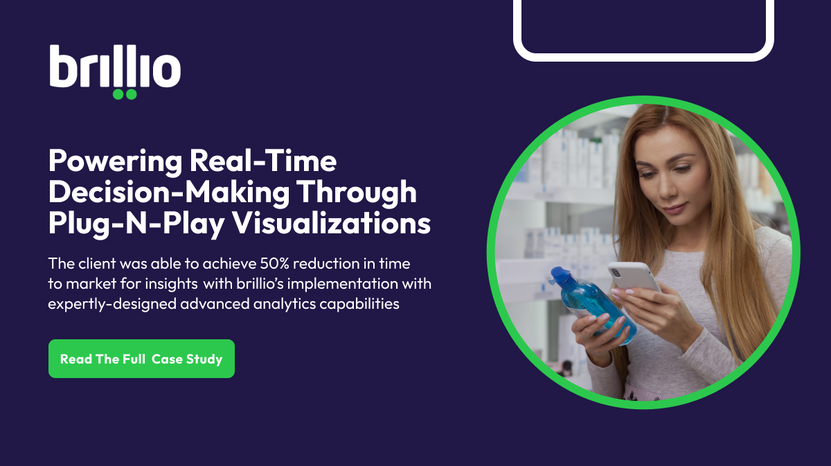 Read this case study titled ‘Powering Real-Time Decision-Making Through Plug-n-Play Visualizations’, on how Brillio helped its client make faster decisions and reduced their time to market 👉 bit.ly/3V9PwhW #DecisionMaking #Retail #DigitalTransformation