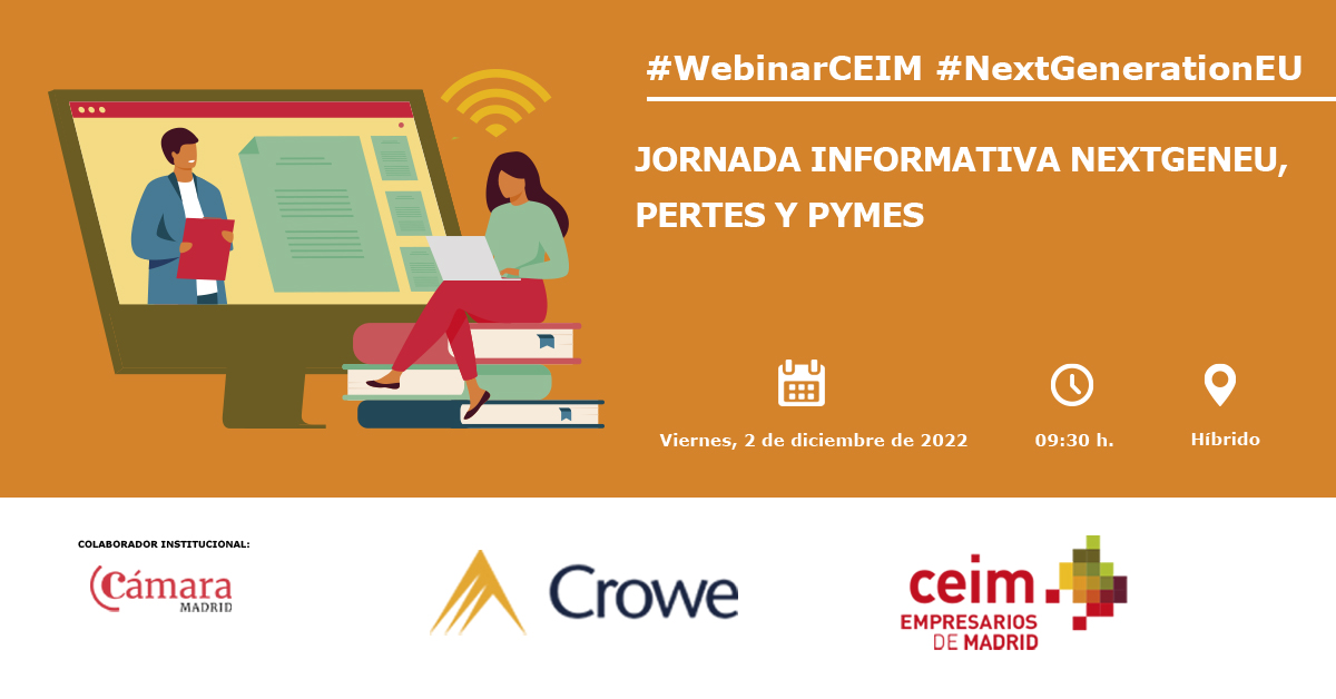 _CEIM_'s tweet photo. #WebinarCEIM de @_CEIM_ en colaboración con @Crowespain.
👉 Jornada informativa #NextGenerationEU todo sobre PERTES para PYMES y cómo acceder a consorcios nacionales.
🗓️ 2 de diciembre
🔗 Online
⌚️ 9:30h
Info e inscripción 🔗 https://t.co/R1BwvEvSja https://t.co/YjplRdeWoX