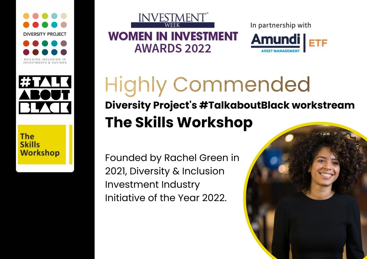 The Skills Workshop has been Highly Commended for “Diversity &amp; Inclusion Investment Industry Initiative of the Year” at the <a href="/InvestmentWeek/">Investment Week</a> Women in Investment Awards 2022. @DiversityProj