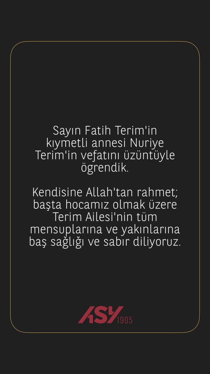 ASY1905Dernegi's tweet photo. Sayın Fatih Terim'in kıymetli annesi Nuriye Terim'in vefatını üzüntüyle ögrendik. Kendisine Allah'tan rahmet; başta hocamız olmak üzere
Terim Ailesi'nin tüm mensuplarına ve yakınlarına baş sağlığı ve sabır diliyoruz. #asy1905 #asy1905derneği https://t.co/R7nWJ53Cv6