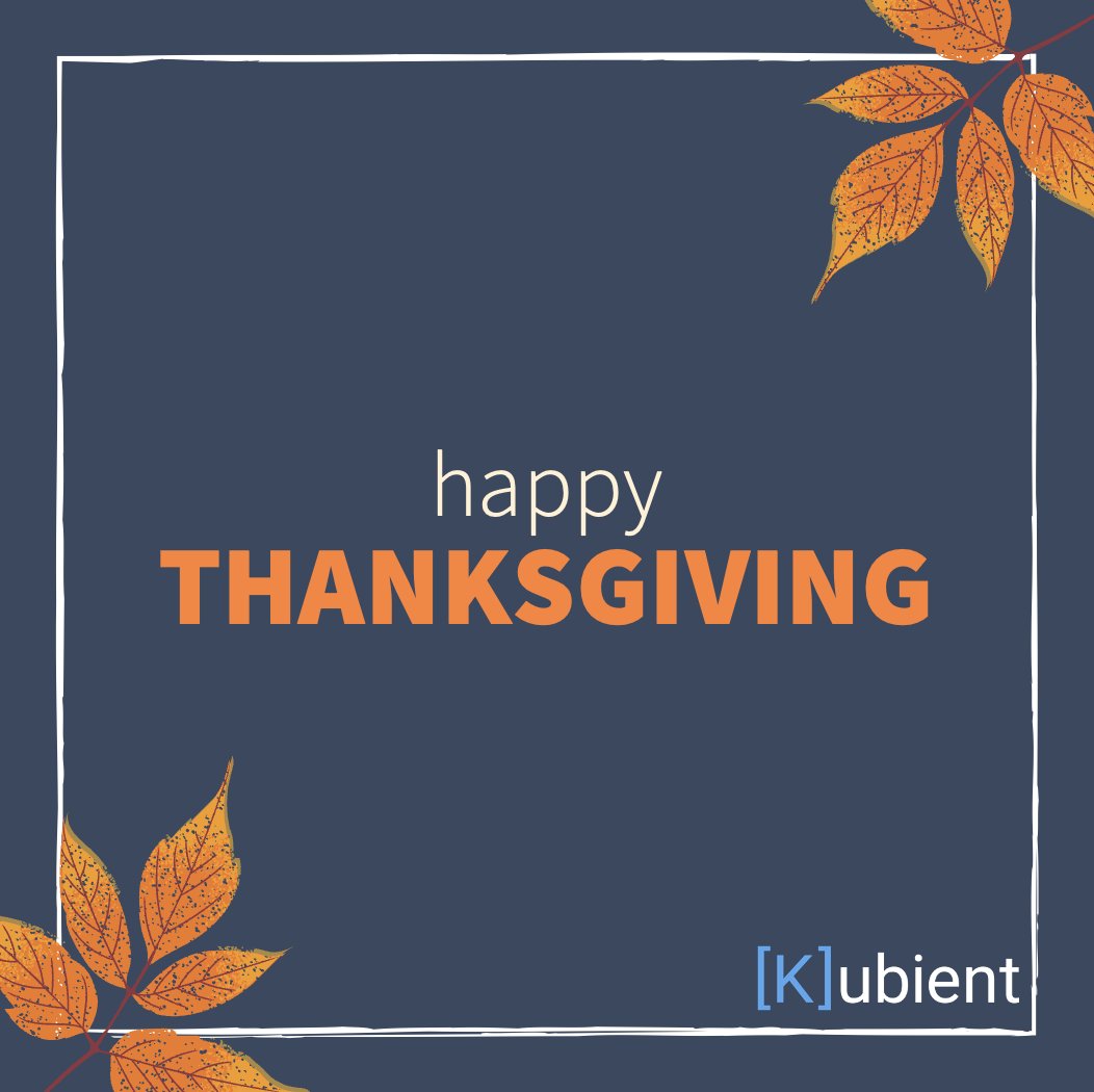 kubient's tweet photo. Wishing everyone a happy and safe Thanksgiving from Kubient! https://t.co/3OPqjYYUYD