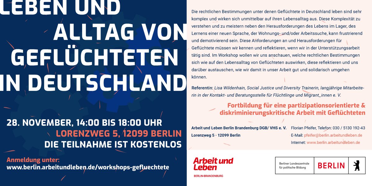 Workshops für eine partizipationsorientierte und diskriminierungskritische Arbeit mit Geflüchteten: Leben und Alltag von Geflüchteten
⏰ am 28. November von 14 bis 18 Uhr
🪑 Lorenzweg 5, 12099 Berlin
💶 die Teilnahme ist kostenlos
Anmeldung unter:
berlin.arbeitundleben.de/workshops-gefl…