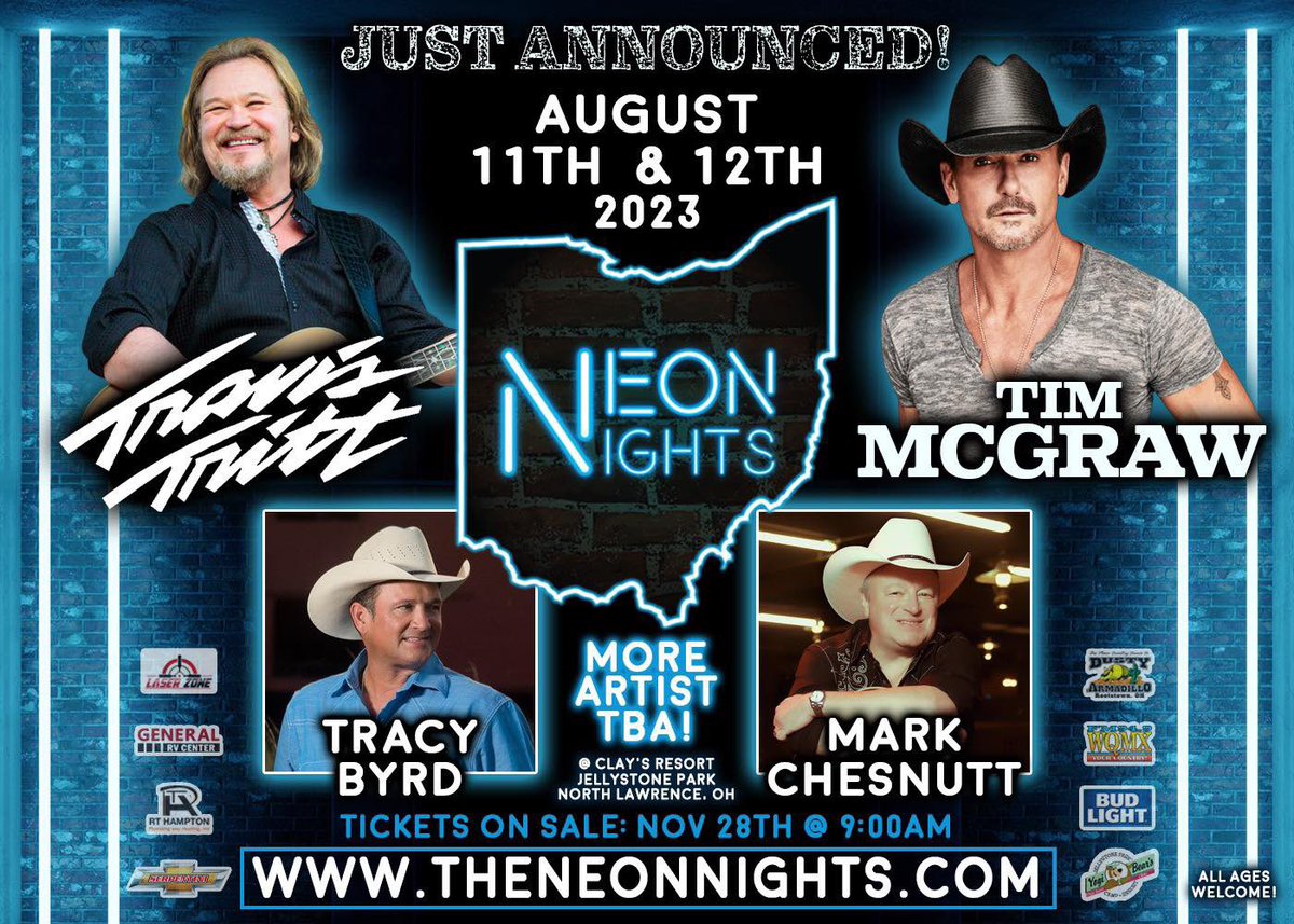 🔥🎵⭐️ JUST ANNOUNCED 🔥🎵⭐️ Neon Nights!! @Travistritt, @TheTimMcGraw, @TracyByrdMusic and @MarkChesnutt - with MORE TBA!!! Tickets go on sale Monday, 11/28 at 9am!