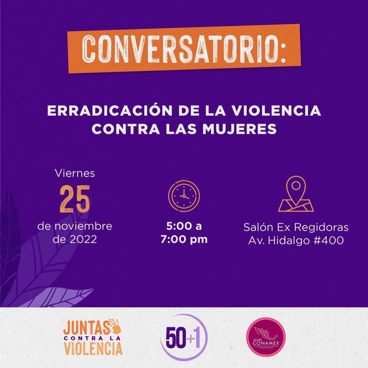 Viri_Alvarez_'s tweet photo. La Secretaría de la Mujer Conamex y el Colectivo 50+1 Jalisco, te invitan al Conservatorio Erradicación de la Violencia Contra las Mujeres . 
Acompáñanos a conmemorar en el Marco de los s 16 días de Activismo para #ErradicarLaviolencia #25N https://t.co/cxEv3MjJD9