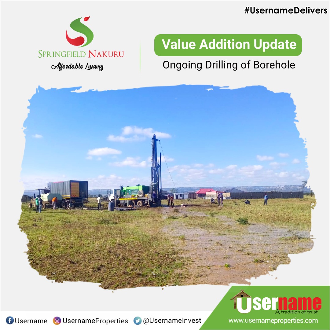 usernameltd's tweet photo. As part of our value additions promise at #SpringfieldNakuru, our contractor is currently on site drilling a borehole as promised.

To invest in our Nakuru projects, SMS ‘NAKURU’ to 20321 / Call 0725 000 222
https://t.co/XvYvhYQals #UsernameDelivers https://t.co/CpWIn8prGx