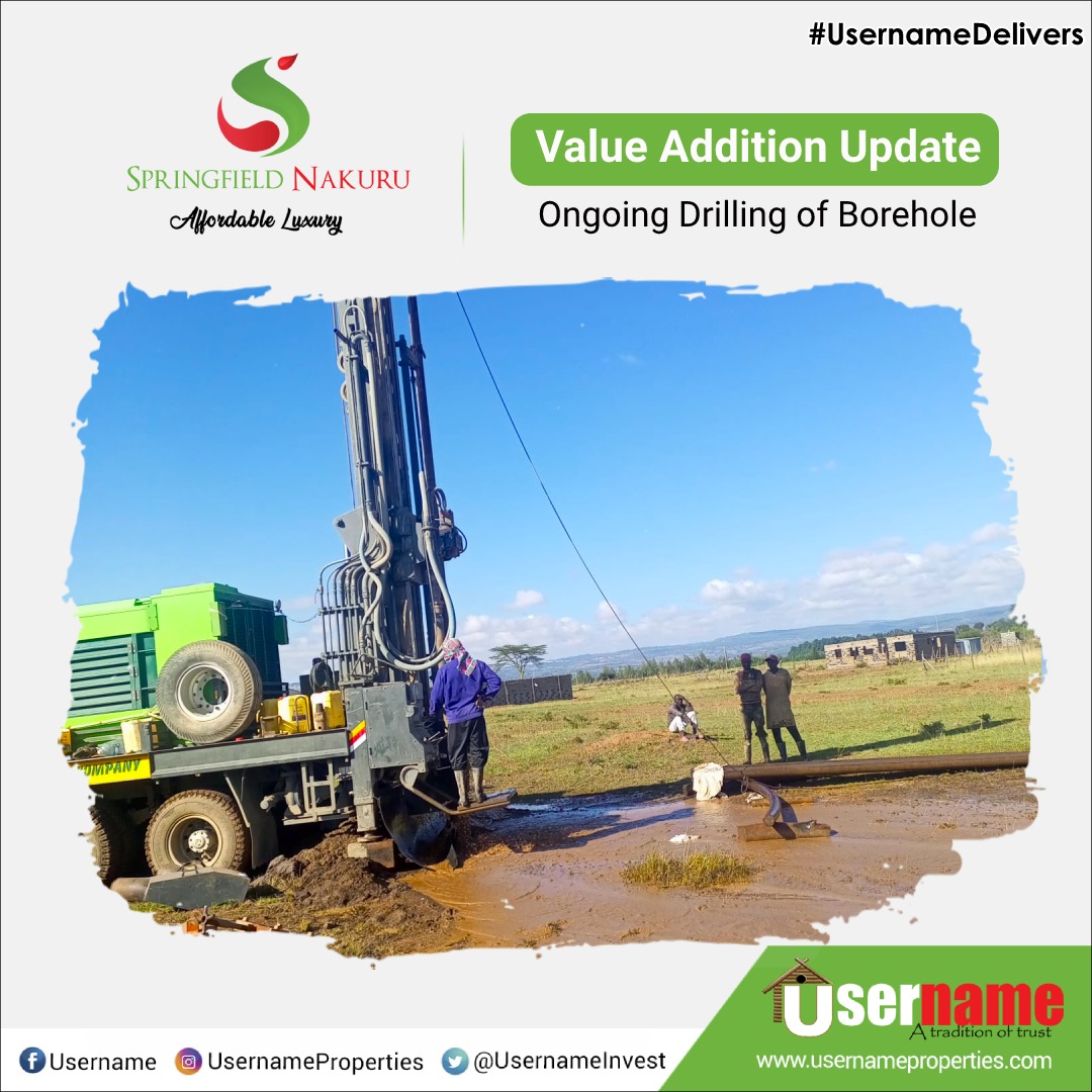 usernameltd's tweet photo. As part of our value additions promise at #SpringfieldNakuru, our contractor is currently on site drilling a borehole as promised.

To invest in our Nakuru projects, SMS ‘NAKURU’ to 20321 / Call 0725 000 222
https://t.co/XvYvhYQals #UsernameDelivers https://t.co/CpWIn8prGx