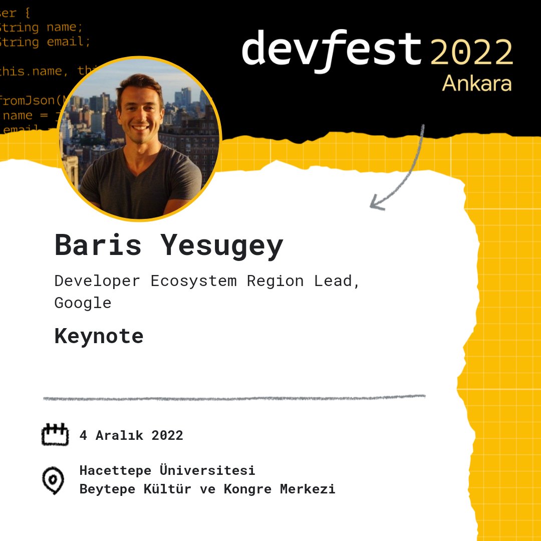 DevFest'22  Ankara’nın ilk konuşmacısı Barış Yesugey! 🥳
<a href="/BarisYesugey/">Baris Yesugey</a> “Keynote”  konuşması ile bizlerle birlikte olacak. 🎉

📌Yeni başlayan geliştiricilerden, deneyimli uzmanlara kadar herkesin yer alacağı bu festivale sen de katıl!
Hemen kayıt ol; gdg.org.tr/df22