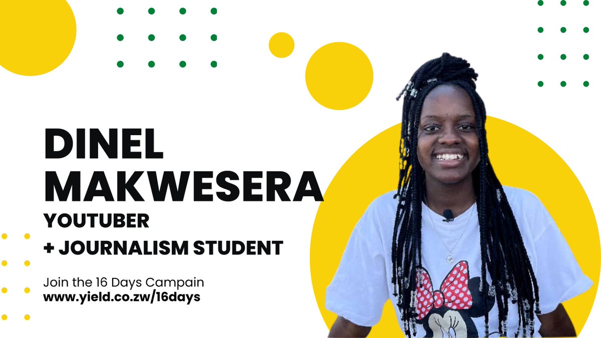 For the 16 days of activism, we asked 16 young people from Bulawayo, Zimbabwe to share their ideas about how to eliminate gender-based violence.

Today, we will hear from Dinel Makwesera, a 19-year-old YouTuber and Journalism student.

📺 WATCH: yield.co.zw/16days