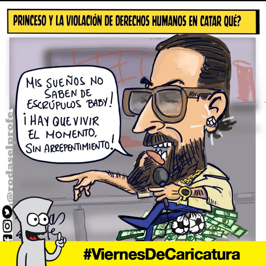 RevistaElClavo's tweet photo. #ViernesDeCaricatura

Hoy traemos a @rodaselprofe con "Princeso y la violación de derechos humanos en Catar qué?"

#RevistaElClavo #caricatura #Ilustracion #opinion #Juventud #Universitarios 
#rodaselprofe #qatarmundial2022 https://t.co/Db8VXs0s9A