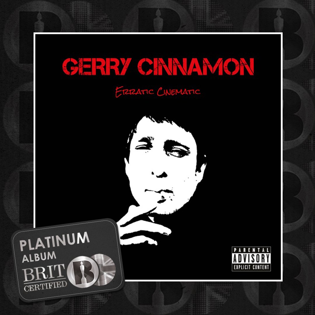'Erratic Cinematic', the album by <a href="/GerryCinnamon/">GERRY CINNAMON</a>, is now #BRITcertified Platinum