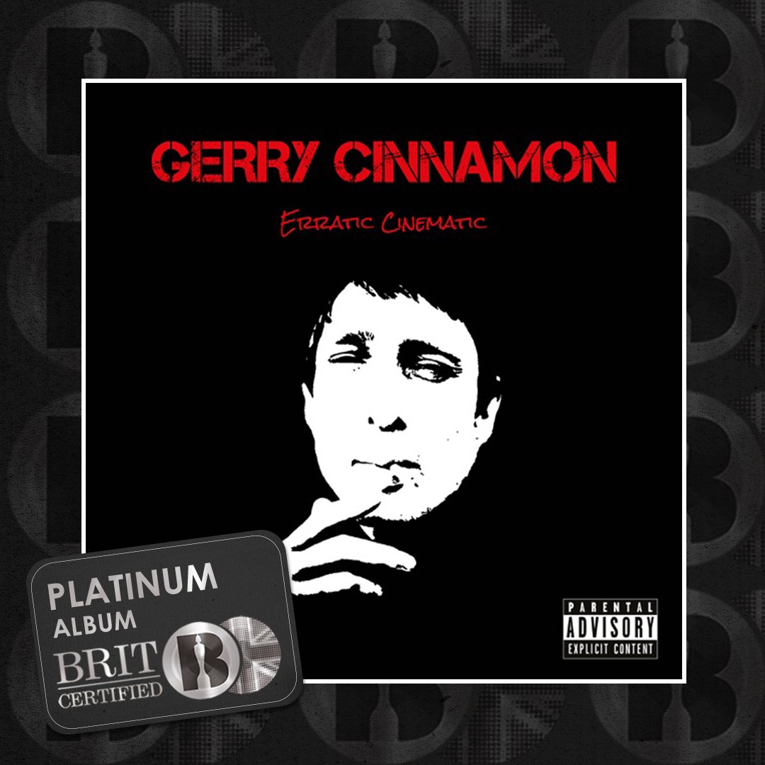 'Erratic Cinematic', the album by @GerryCinnamon, is now #BRITcertified Platinum