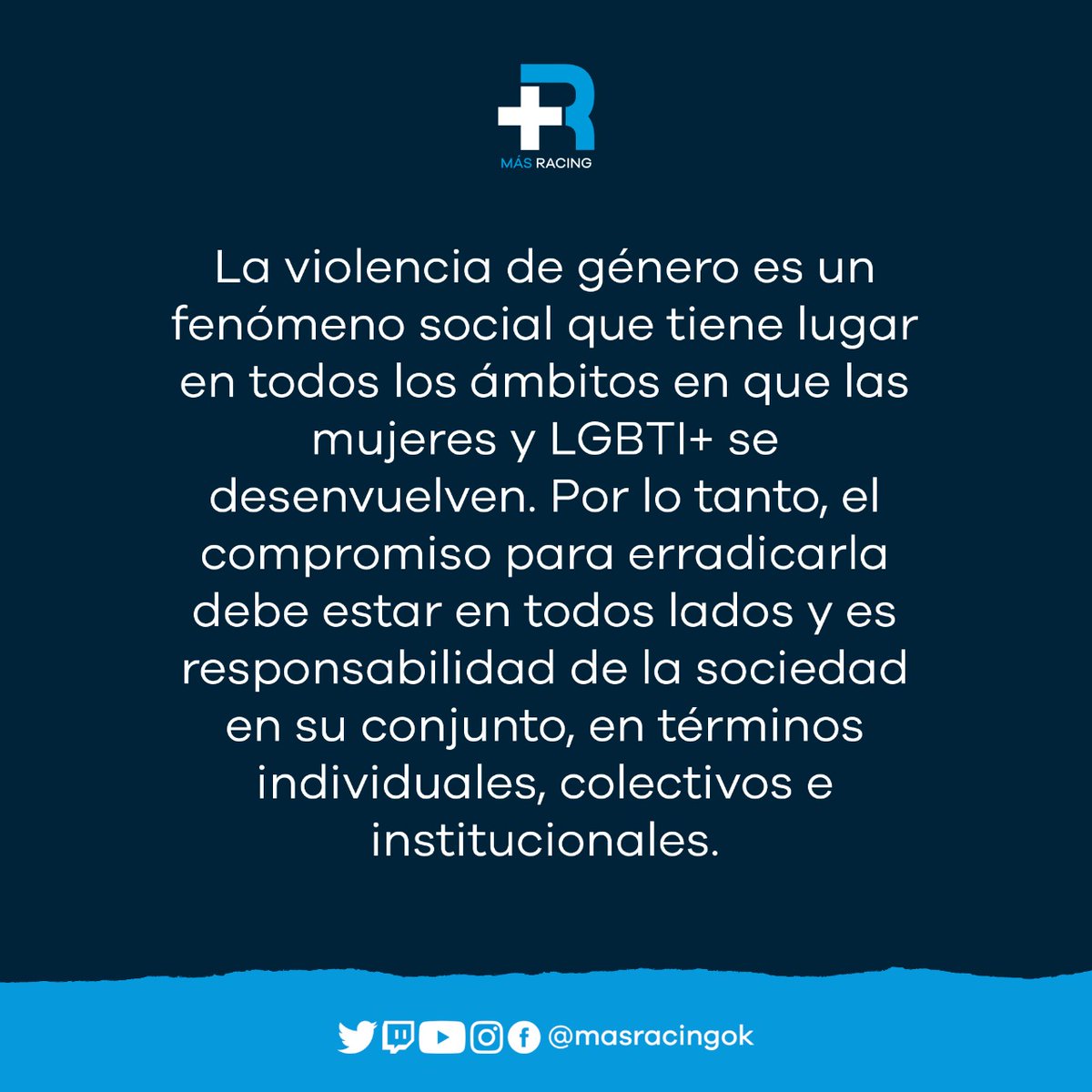 25/11 Día internacional de la eliminación de las violencias contra las mujeres #MásRacing