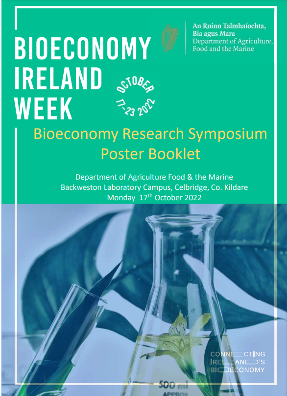 If you missed the #Bioeconomy #Ireland Week Launch, all of the project posters featured at the event have been compiled into a symposium booklet, including a number of our @circbio collaborations, @BiorefineryGlas, @INFORMBIO_IE, @CirBioCityWaste and more. gov.ie/en/publication…