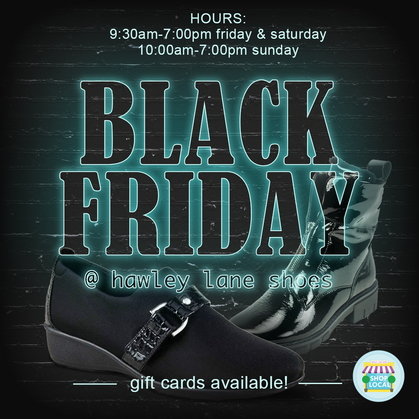Hawleylaneshoes's tweet photo. Black Friday is here! You don’t have to shop until you drop with Hawley Lane Shoes. We give the gift of comfort for the whole family. Open from 9:30-7:00 Friday and Saturday, and from 10:00-7:00 on Sunday.
#BlackFriday #BlackFriday2022 #shoes #boots #winterboots #shoplocal https://t.co/ZJ9fZlYyIM
