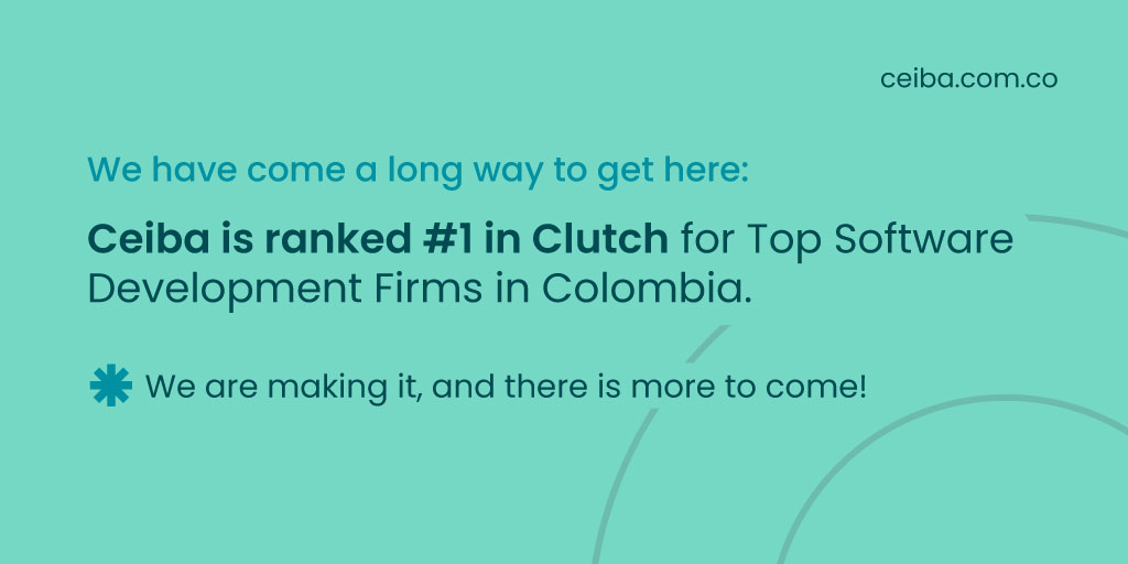 CeibaSoftware's tweet photo. We are happy to share news that motivates us to move forward: among 100 companies, Ceiba is ranked #1 Top Software Development Firms in Colombia. Learn more on our blog https://t.co/vR7MvmSxwL
#softwaredevelopment #ceibasoftware https://t.co/xuivBWH46x