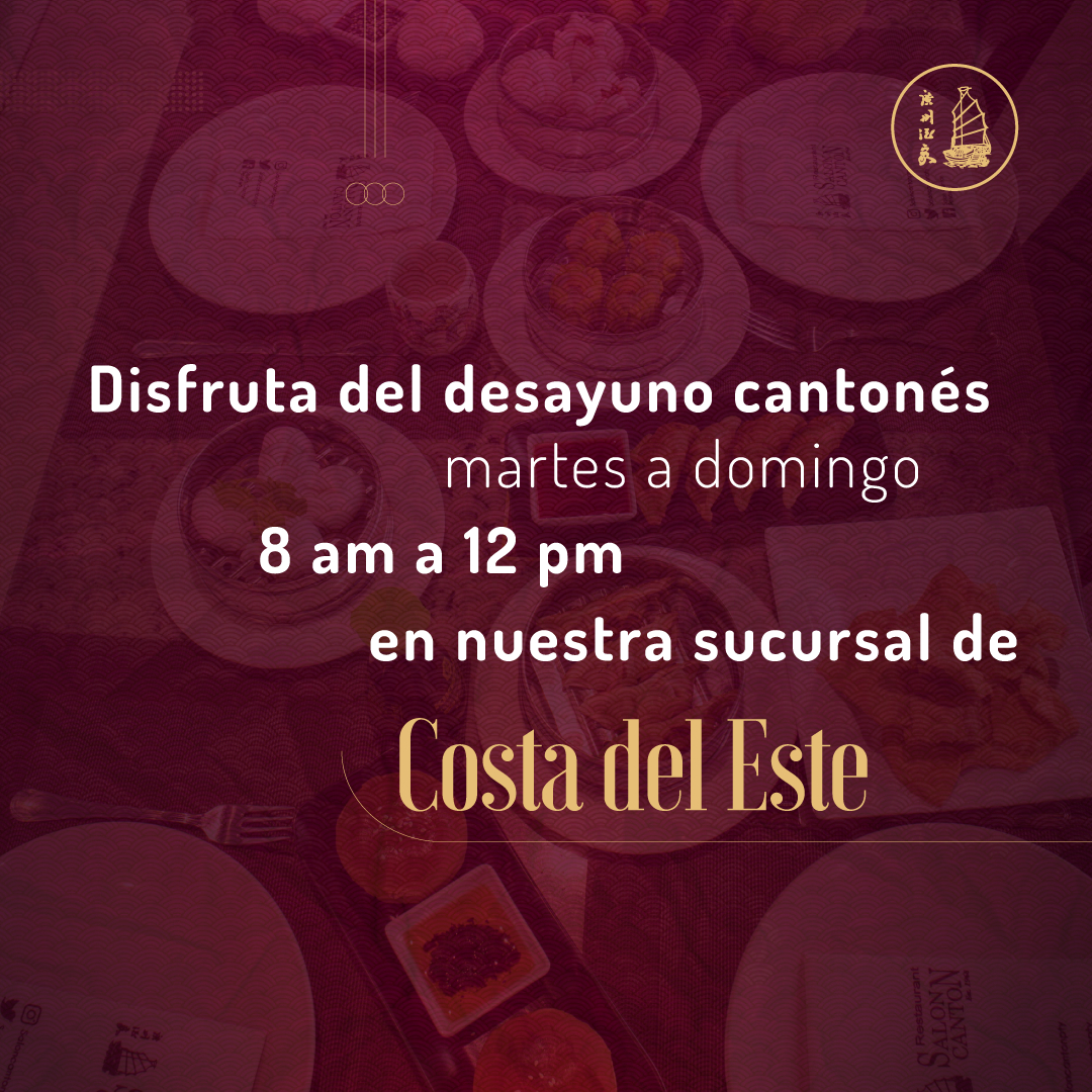 SalonCantonPTY's tweet photo. Disfruta del mejor desayuno al estilo cantonés de martes a domingos de 8:00 am a 12:00 pm ÚNICAMENTE en nuestra sucursal de Costa del Este 📍⁣
⁣
¡Te esperamos!⁣
⁣
#SalónCantón #Desayuno #MundialDeFútbol #CostaDelEste #EstiloCantonés https://t.co/frTdHgmQ9A
