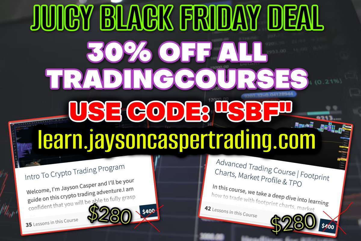 Don't miss out on these juicy #BlackFridayDeals!
30% off all trading courses at learn.jaysoncaspertrading.com if you use the code: SBF (It stands for SUPER BLACK FRIDAYSALE) It is good until tomorrow, so don't delay y'all!