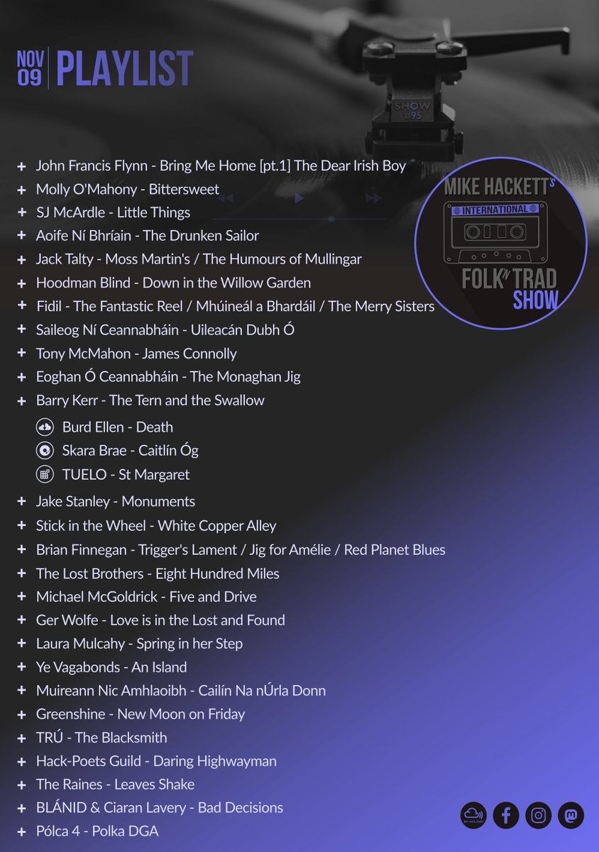Mike Hackett (@mike_hackett) on Twitter photo this wks playlist <a href="/molly_omahony/">Molly O'Mahony</a> @AoifeNiBhriain <a href="/RaelachRecords/">Raelach Records</a> <a href="/niamhobrienharp/">Niamh O' Brien</a> <a href="/Ceannabhain/">Eoghan Ó Ceannabháin</a> <a href="/BarryKerr1/">Barry Kerr</a> <a href="/burdellen_/">burd ellen</a> @JakeSusanna <a href="/StickInTheWheel/">Stick In The Wheel</a> <a href="/thelostbrothers/">The Lost Brothers</a> <a href="/mcgoldrickflute/">Michael McGoldrick</a> @TheLauraMulcahy <a href="/MuireannNic/">MuireannNicAmhlaoibh</a> <a href="/truband3/">TRÚ</a> <a href="/HackPoetsGuild/">Hack-Poets Guild</a> <a href="/raines_the/">The Raines</a> <a href="/Polca_4/">Pólca 4</a> Show link in bio⬆️ this wks playlist <a href="/molly_omahony/">Molly O'Mahony</a> @AoifeNiBhriain <a href="/RaelachRecords/">Raelach Records</a> <a href="/niamhobrienharp/">Niamh O' Brien</a> <a href="/Ceannabhain/">Eoghan Ó Ceannabháin</a> <a href="/BarryKerr1/">Barry Kerr</a> <a href="/burdellen_/">burd ellen</a> @JakeSusanna <a href="/StickInTheWheel/">Stick In The Wheel</a> <a href="/thelostbrothers/">The Lost Brothers</a> <a href="/mcgoldrickflute/">Michael McGoldrick</a> @TheLauraMulcahy <a href="/MuireannNic/">MuireannNicAmhlaoibh</a> <a href="/truband3/">TRÚ</a> <a href="/HackPoetsGuild/">Hack-Poets Guild</a> <a href="/raines_the/">The Raines</a> <a href="/Polca_4/">Pólca 4</a> Show link in bio⬆️