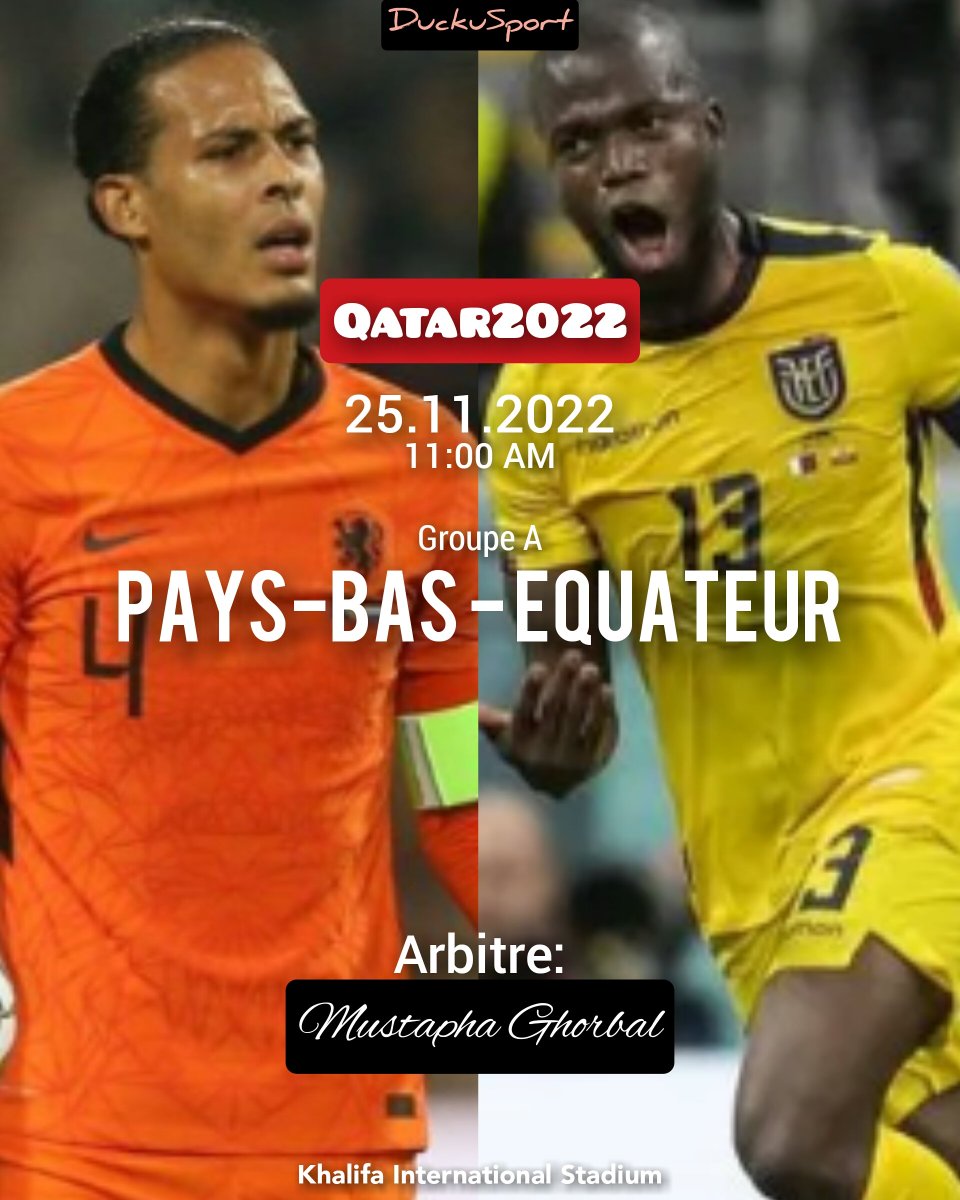 DuckuSport's tweet photo. PAYS-BAS - EQUATEUR

Le XI officiel des deux équipes !
#FIFAWorldCup https://t.co/Sem6zzfimD