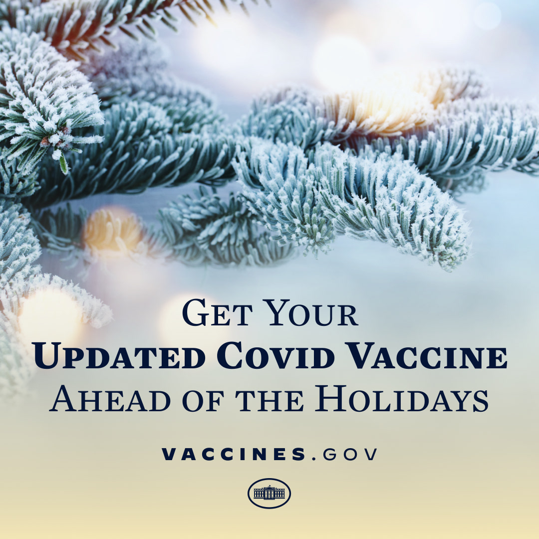 WhiteHouse46's tweet photo. We all have to do our part to ensure a safe, healthy, and happy holiday season.

Get the updated COVID vaccine: https://t.co/S2DQV6MlBv. https://t.co/9KqZ4gCeLD
