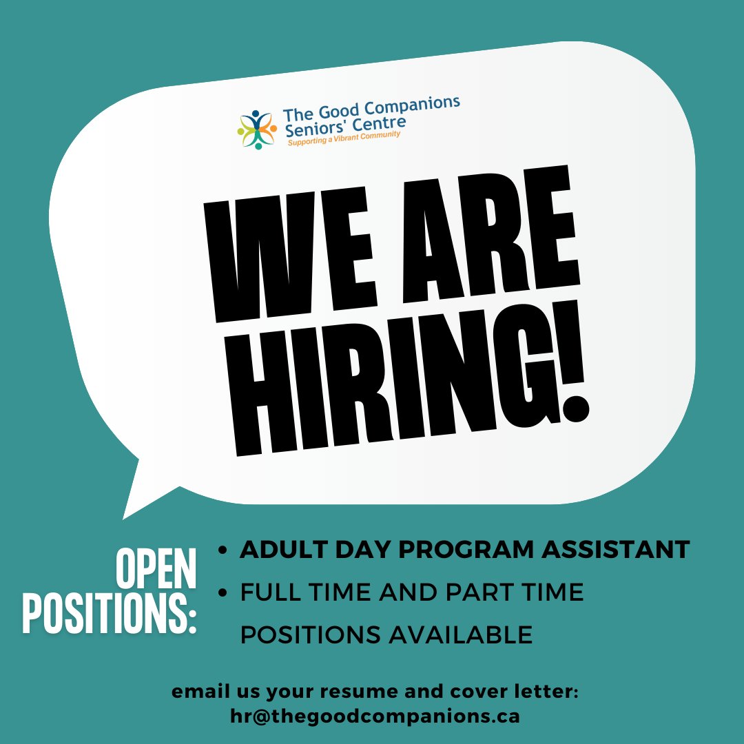 We're hiring! The Good Companions is looking for two Adult Day Program Assistants (Full-time &amp; Part-time) to join our Day Centre team! Please see website posting for further details, and we encourage you to share with your networks:
thegoodcompanions.ca/.../employment…