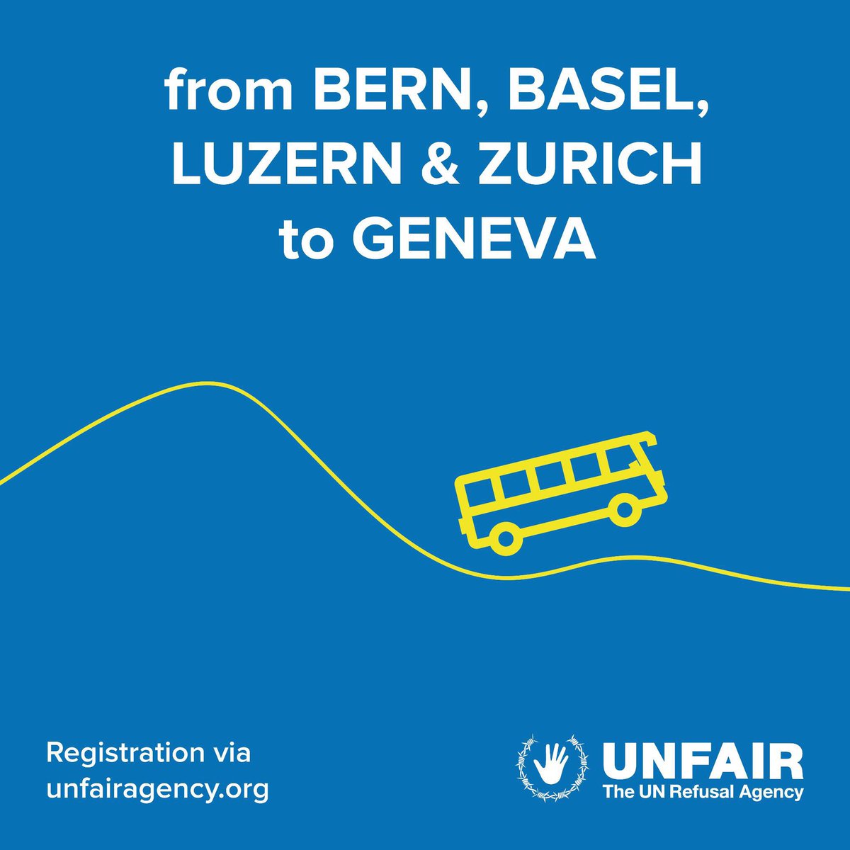 UNFAIR_agency's tweet photo. #CallToGeneva from within #Switzerland: Join one of the collective bus trips departing from #Zurich, #Bern, #Basel and #Lucerne!
Registration and all details here👉https://t.co/HIt2Msb5fr https://t.co/zPGnYkZ6MD