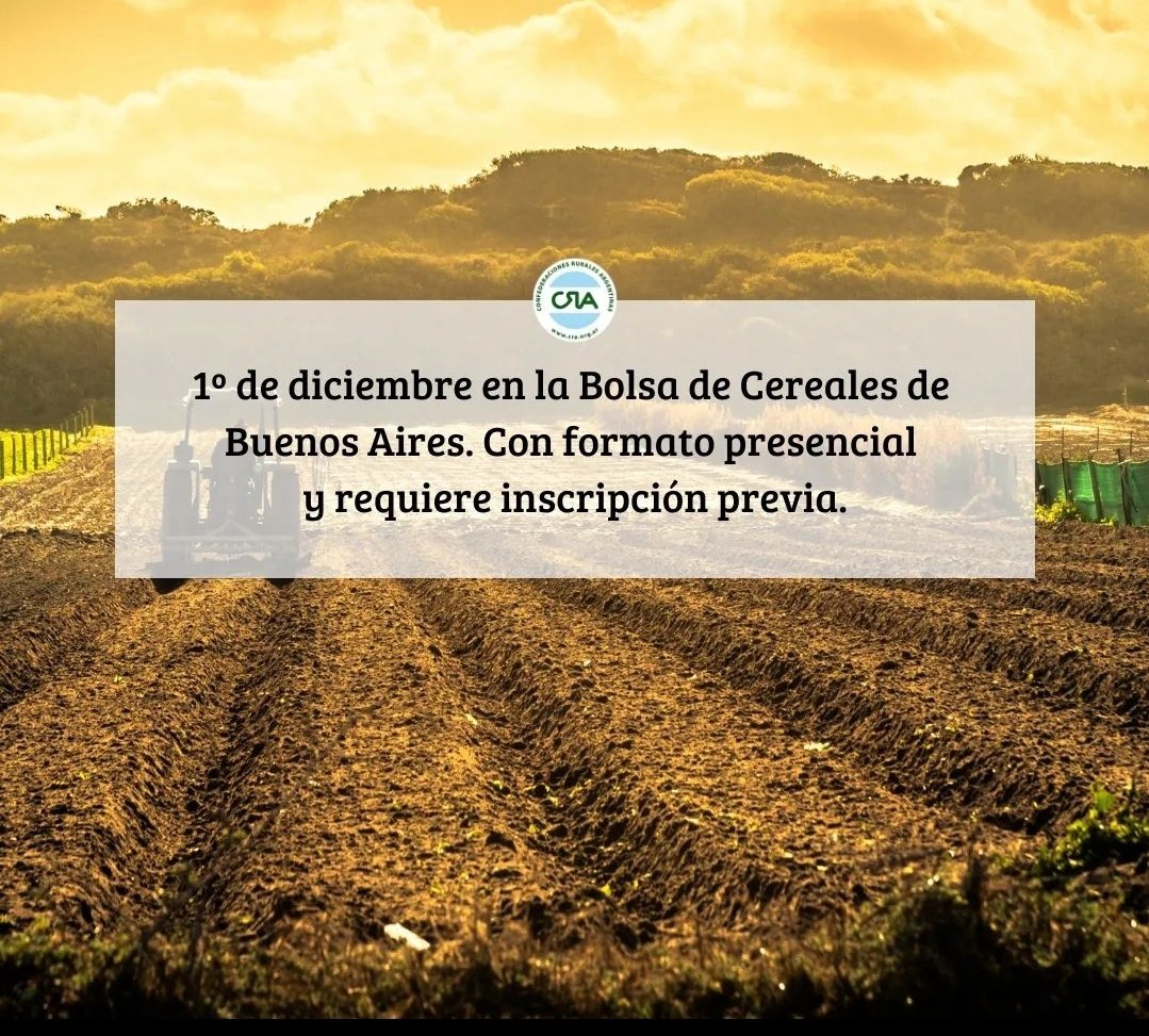 CRAprensa's tweet photo. Organizada por nuestra entidad, esta sexta edición de #JONAGRO tendrá lugar en la sede de @Bolsadecereales ubicada en
Av. Corrientes 123, el 1 de diciembre de 2022. https://t.co/cUlELif4YG