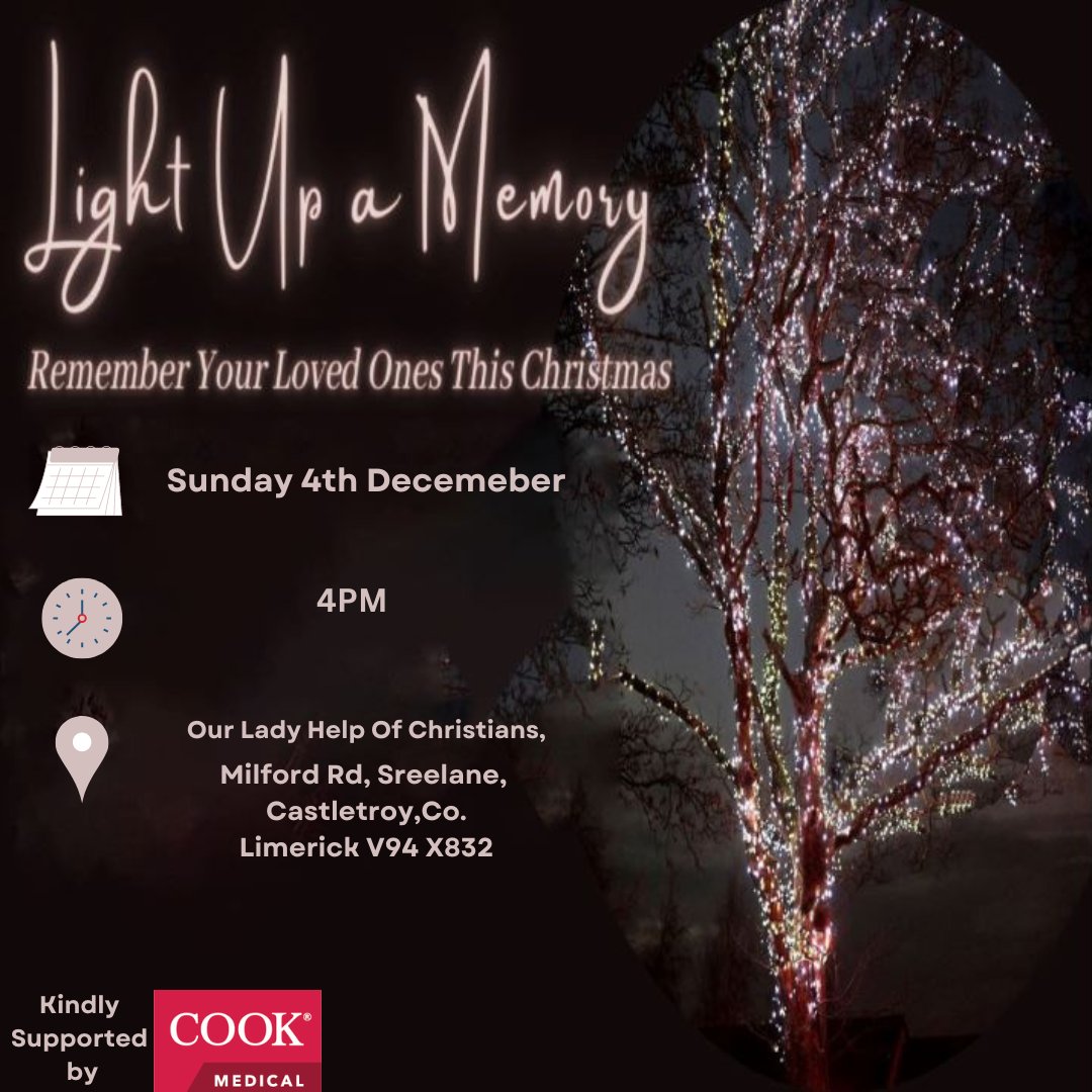 MilfordLmkCC's tweet photo. We are so looking forward to welcoming you to our Light up a Memory ceremony taking place on Sunday 4th December at 4pm.  Please note our new location at Our Lady Help of Christians Church, Milford, Castletroy. #LightUpAMemory #Memories #ChristmasMemories #MilfordHospice https://t.co/U5USfC9mnb