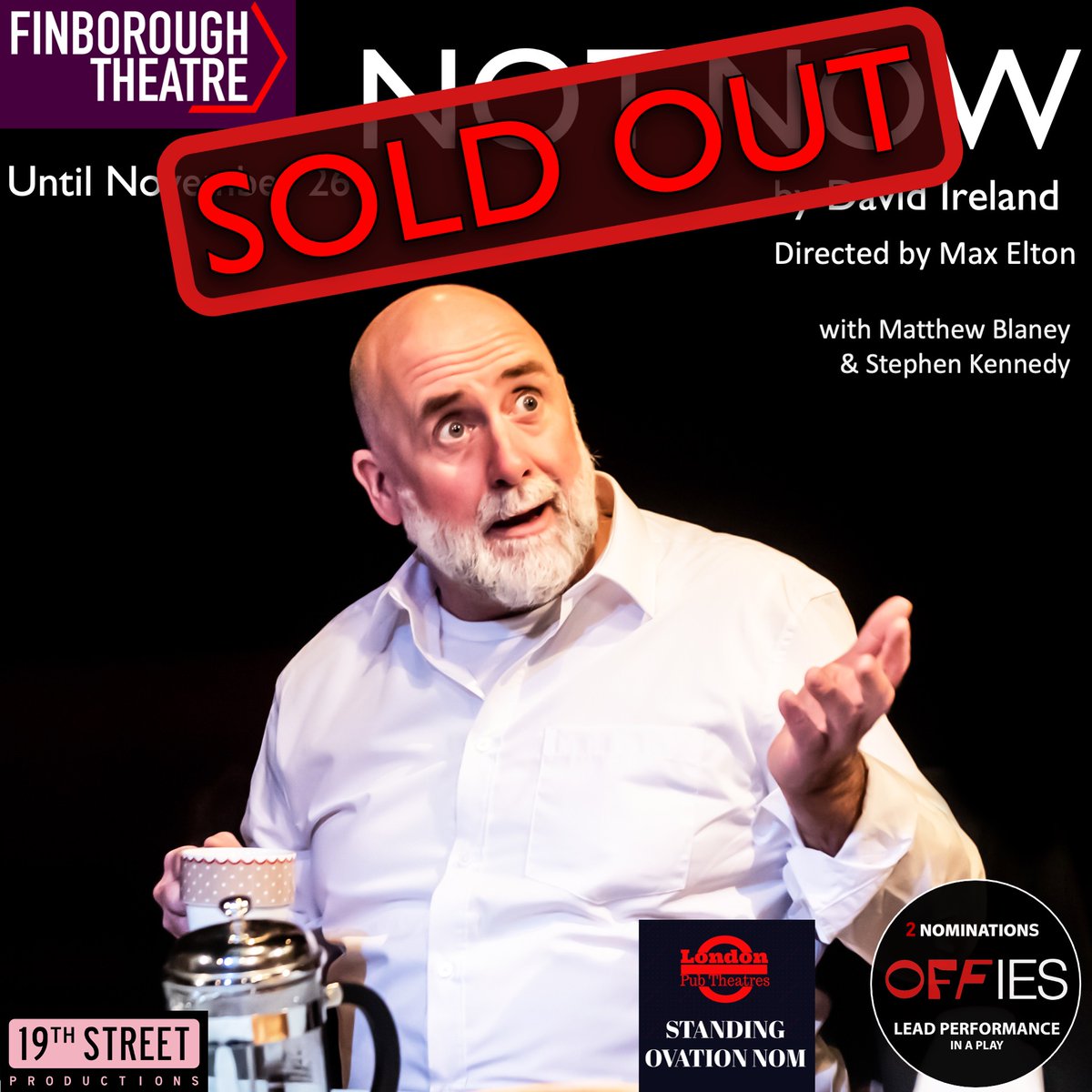 NotNowPlay's tweet photo. We are #SoldOut until the end of the run! There are no tickets left, though there may be Returns at the door.

@finborough return policy  👉 https://t.co/QBLworJKAF

NOT NOW plays until 26 Nov at the Finborough Theatre

#theatre #pubtheatre #NorthernIrish #London #OFFIES https://t.co/erbeZ05X0u