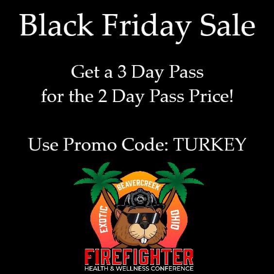 Get your tickets for our Firefighter Health & Wellness Conference early and cheap! Black Friday Sale will end 11/28/22 at 2359. Get your ticket now at events.brothershelpingbrothers.org/ffhw2023

#firefighter #firefighterhealth #wellness #BlackFridayDeals