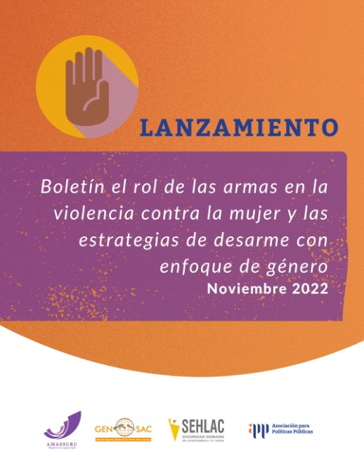 amassuru's tweet image. 🚩#Amassuru con el apoyo de la red @SehlacOrg  y el aporte de @Sdg16Gensac, presenta el Boletín Colaborativo el rol de las armas en la violencia contra la mujer y las esrategias de desarme con enfoque de género. 

Link 👉 bit.ly/3gyIiVG