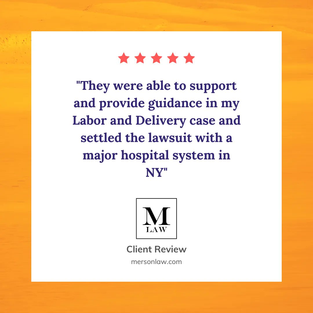 "They were able to support and provide guidance in my Labor and Delivery case and settled the lawsuit with a major hospital system in NY." 😊 #clientreviews #anotherhappyclient #nyclawyer #mersonlawpllc