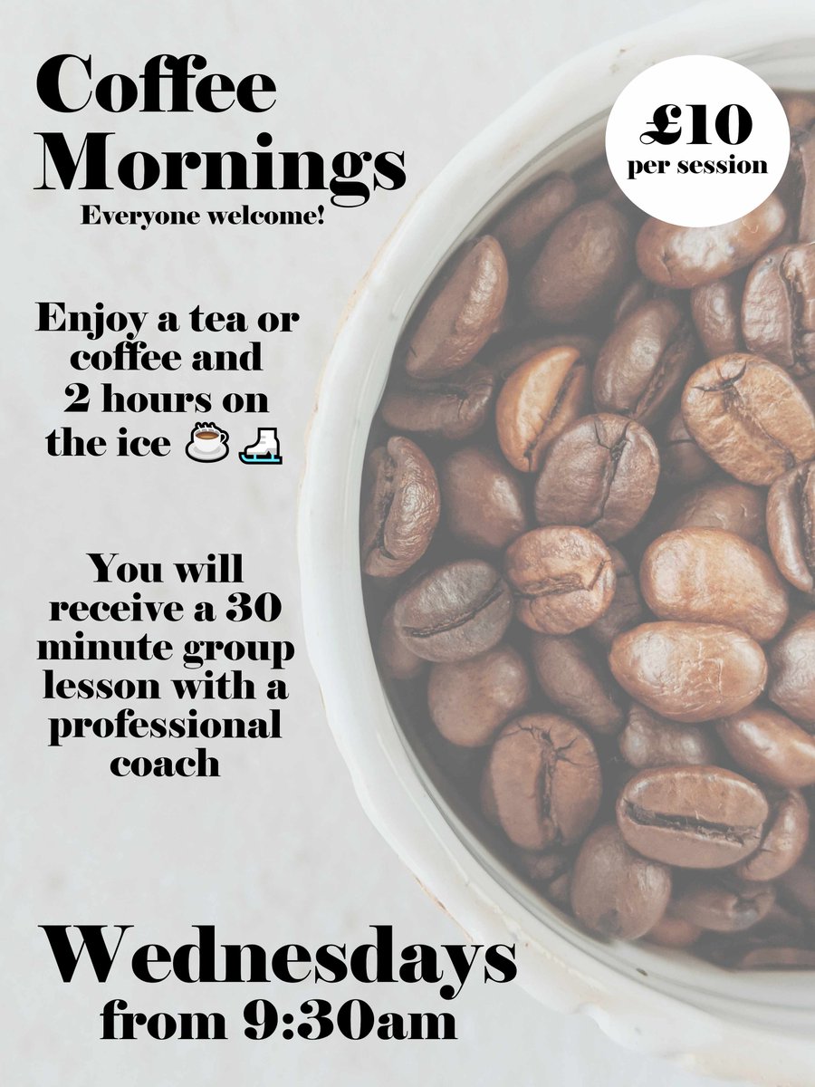 Have you heard about our Wednesday Coffee Mornings? ☕️

For just £10 - enjoy two hours on the ice ⛸ with a 30 minute lesson with one of our coaches then warm up with a delicious cup of tea or coffee! 

We already have a lovely community, we'd love for you to join! 🥰️