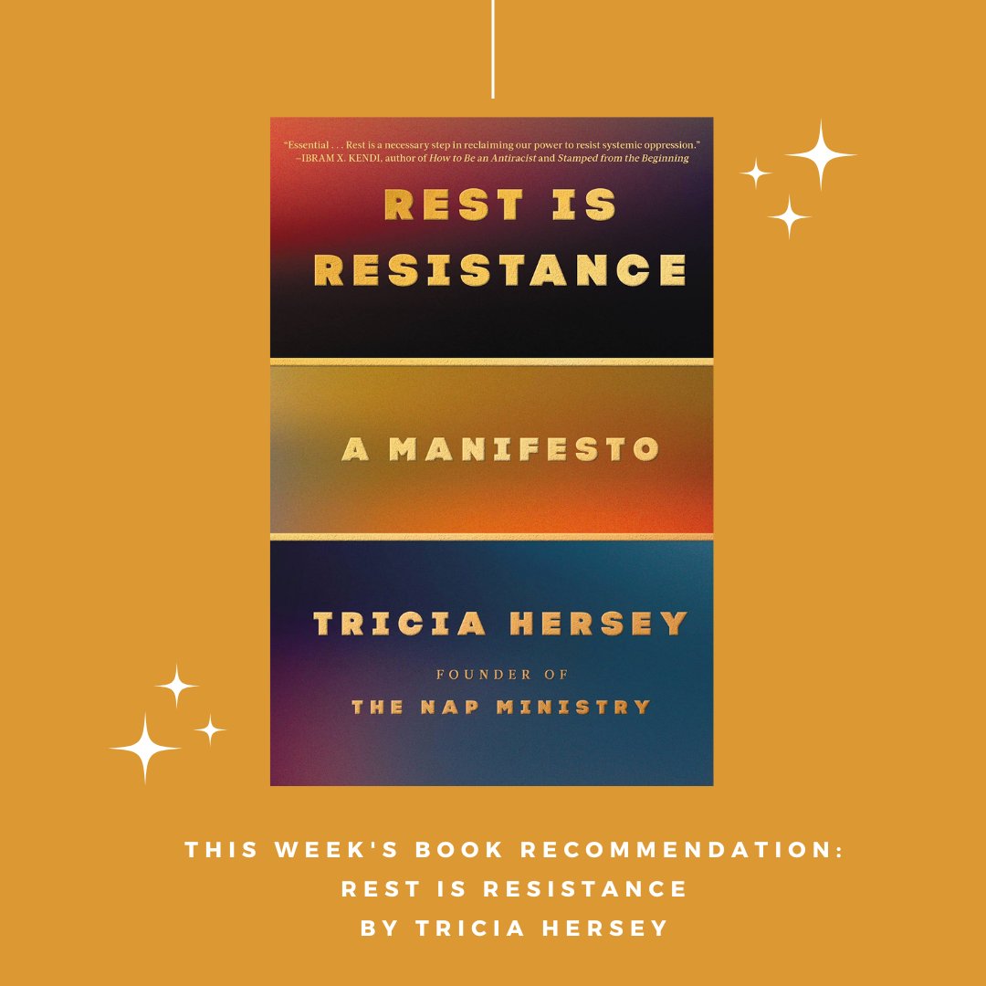 WeAreNMV's tweet photo. Every week we'll be sharing a book recommendation from @bradleyml, starting with Rest is Resistance by Tricia Hersey (founder of @TheNapMinistry).

P.S. That work email isn't that urgent and it can wait until Monday. https://t.co/foPExit8tv