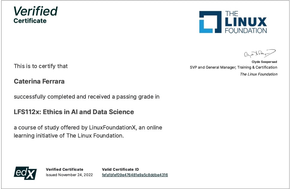 📙 Finally got the "#Ethics in #AI and #DataScience" certification by The Linux Foundation. Not so quite easy but very interesting.🦾 #Innovation is difficult 👉 and yet that doesn't stop us from doing it.
#machinelearning #deeplearning #artificialintelligence, #robotics #trust