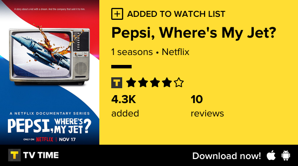relativando's tweet photo. I've just started following Pepsi, Where's My Jet? https://t.co/CSm6VQLtLP #tvtime https://t.co/tuqQzQrVD4