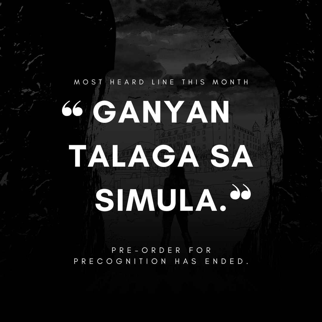 ayelgreigh's tweet photo. “GANYAN TALAGA SA SIMULA.”

I’ve lost count of how many people tried to cheer me up by using this phrase, but anyway, that’s a wrap for #PrecognitionPreOrder!

READ: https://t.co/vFFJINjK2L https://t.co/vSFCC3vonj