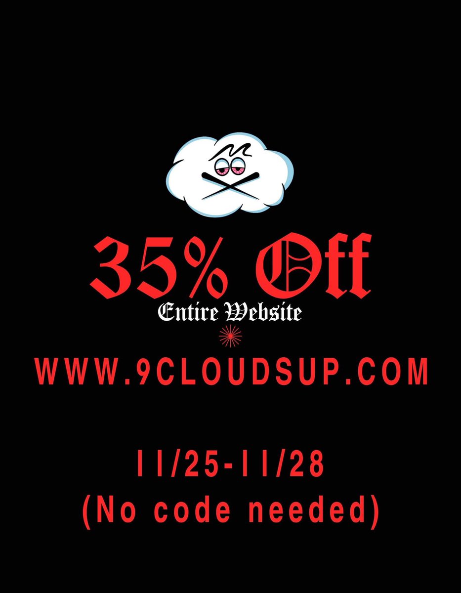 #BlackFriday #shop #texas #sanantonio #smokermerch #staycloudy #cloudygang 

Shop with <a href="/9cloudsuptexas/">9CloudsUp</a> today ANDD tomorrow AND the NEXT DAY and the NEXT DAYY 😎

11/25/22 - 11/28/22 

35% off 👍👍