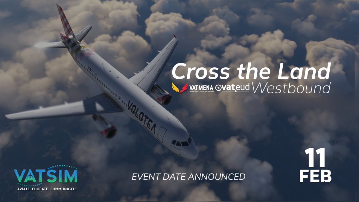 VATEUD's tweet image. Someone said Cross the Land? Yes, we will be waiting for you on FEB 11 flying Westbound! Remember to mark it on your calendar! @vatsimctl @vatmena