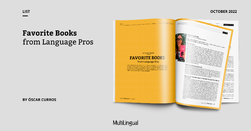 multilingualmag's tweet photo. It's no secret that translators and localization professionals are voracious readers. That's why MultiLingual curated our Favorite Books from Language Pros.
Click to read the article featured in our October '22 issue.
#languagepros #InternationalTranslationDay #l10n