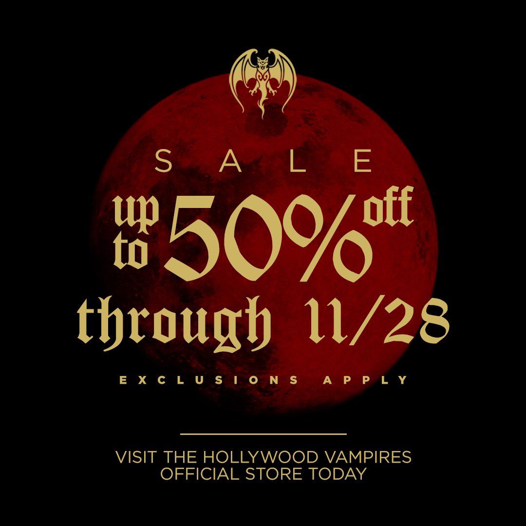 hollywoodvamps's tweet photo. Sale! Up to 50% off through 11/28. Exclusions Apply. Visit the Hollywood Vampires Official Store today: https://t.co/DMmL75a1sz https://t.co/2AQmDK72ac