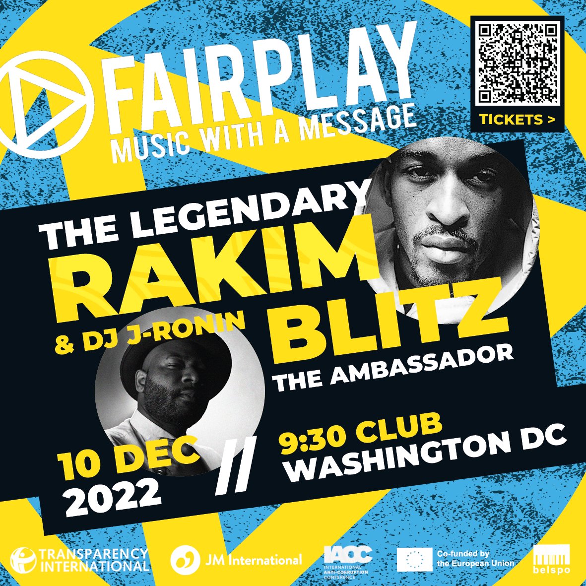 Fair Play (@fairplaymusic) on Twitter photo 📢 We are super excited to announce Fair Play Live in Washington DC on Dec 10th at the famous <a href="/930club/">9:30 Club</a> featuring <a href="/OfficialRakim/">Rakim Allah</a>, <a href="/BlitzAmbassador/">Blitz Bazawule</a>, <a href="/JRonin/">DJ J-Ronin</a> and our #FairPlay #ambassadors ✊
🎫 Ticket sales are open at shorturl.at/cdgpy!
#IACC2022 <a href="/jminetwork/">JM International</a> <a href="/anticorruption/">Transparency International</a> 📢 We are super excited to announce Fair Play Live in Washington DC on Dec 10th at the famous <a href="/930club/">9:30 Club</a> featuring <a href="/OfficialRakim/">Rakim Allah</a>, <a href="/BlitzAmbassador/">Blitz Bazawule</a>, <a href="/JRonin/">DJ J-Ronin</a> and our #FairPlay #ambassadors ✊
🎫 Ticket sales are open at shorturl.at/cdgpy!
#IACC2022 <a href="/jminetwork/">JM International</a> <a href="/anticorruption/">Transparency International</a>