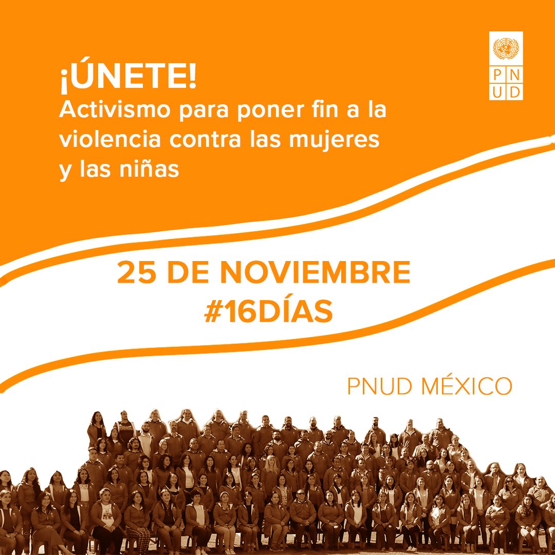 PNUD_Mexico's tweet photo. Si no cesamos la violencia contra las mujeres, niñas y adolescentes no alcanzaremos la igualdad⚖ de género, ni los #ODS. En @PNUD_Mexico nos unimos para erradicarla, y hacemos un llamado📢 a hacer #activismo y sumar acciones para lograrlo. #DíaNaranja #16días #Únete https://t.co/KyMN288hTY