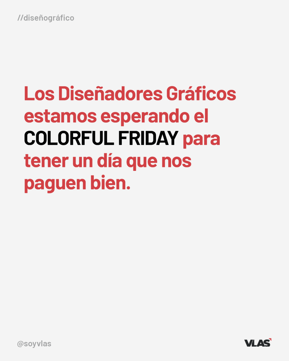 SoyVlas's tweet photo. Me avisan cuando pase el #BlackFriday y sea el #ColorfulFriday https://t.co/t27MgKtYAk