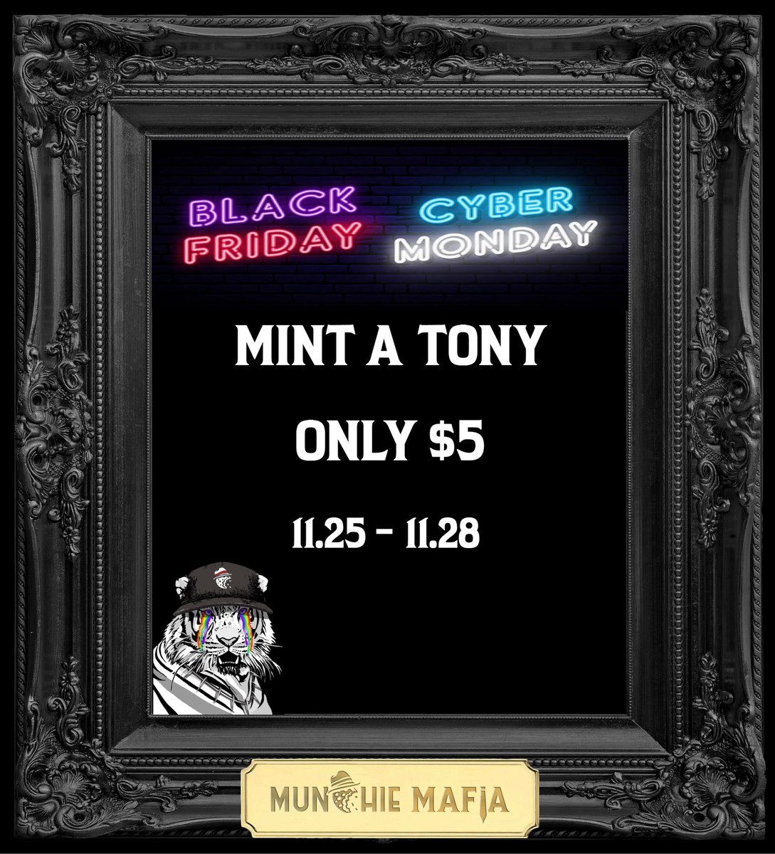 Giving it’s the holiday season &amp; we love to give to our holders &amp; potential new holders we are running a Black Friday and Cyber Monday Special. 

Starting NOW until Monday at 12 midnight EST, you can mint a Tony for ONLY $5. 

Will the 1:1 Golden Cookie appear?!

#RT4XP