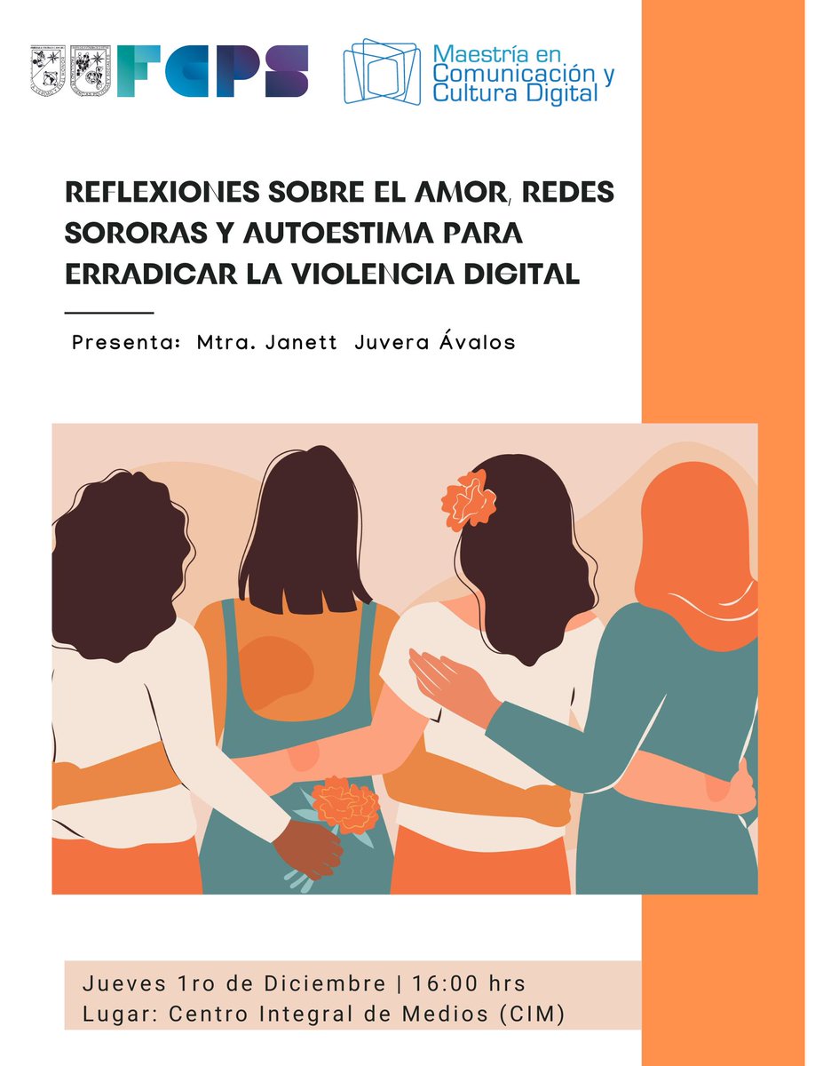 MCCD_UAQ's tweet photo. #SegundaGeneracionMCCD | Conferencia 📍
No te pierdas la conferencia: "Reflexiones sobre el amor, redes sororas y autoestima para erradicar la violencia digital" impartida por la Mtra. @JanisJvr
1° de Diciembre - Centro Integral de Medios
#25N #RedesSororas #EgresadosMCCD https://t.co/twPdPdeze8